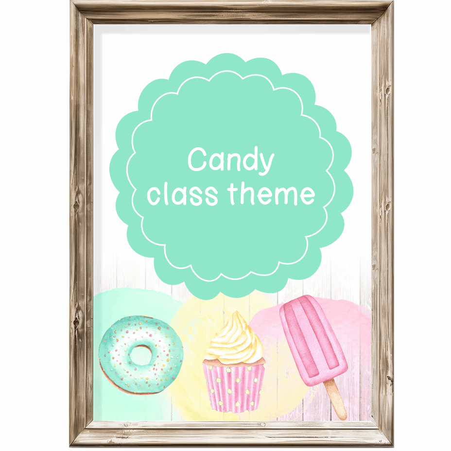 Class theme - candy