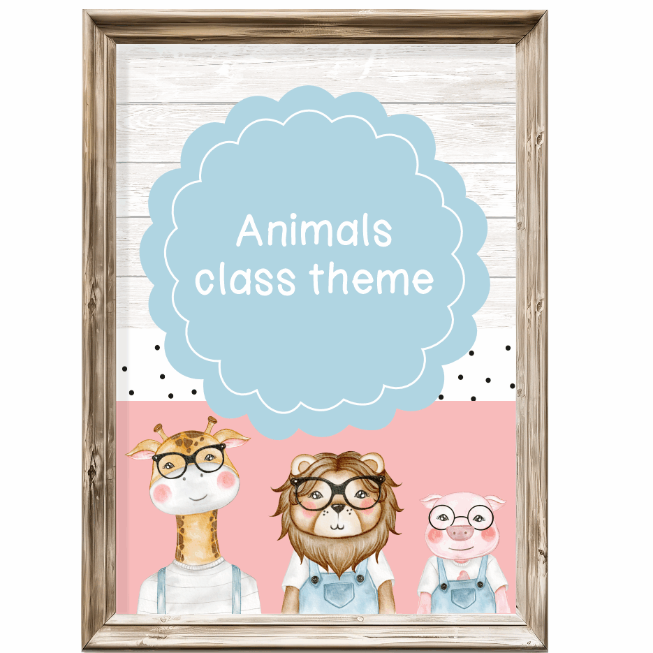 Class theme - animals