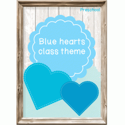 Blue hearts class theme - Preschool