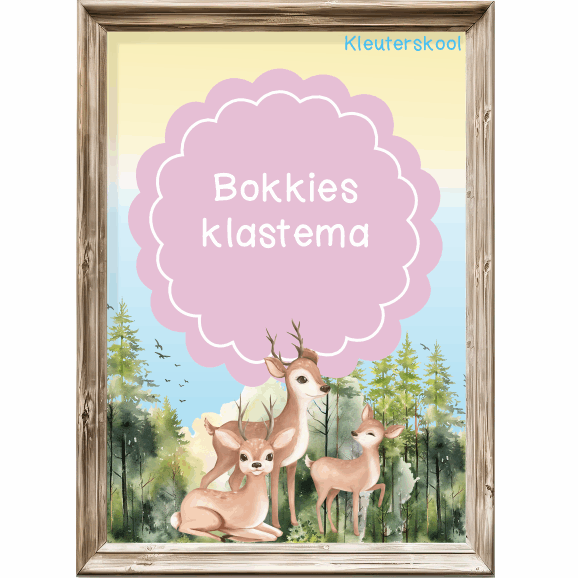 Woud: Bokkies Klastema - Kleuterskool