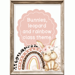 Class theme - Bunny, leopard, and rainbow