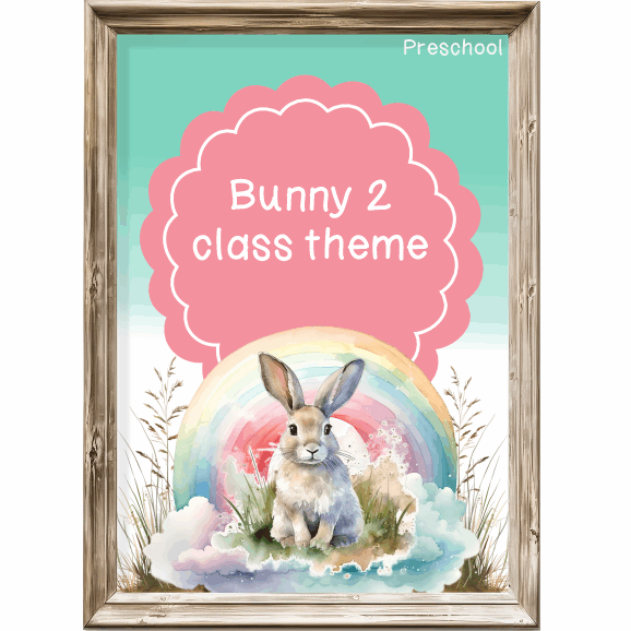 Forest: Bunny 2 Class theme - Preschool