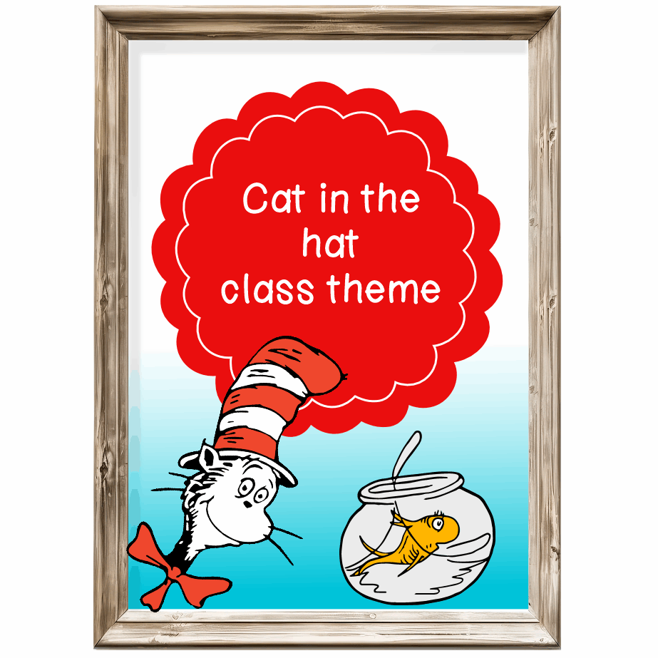 Class theme - Cat in the hat