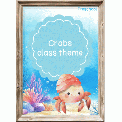 Under the sea: Crabs Class theme - Preschool