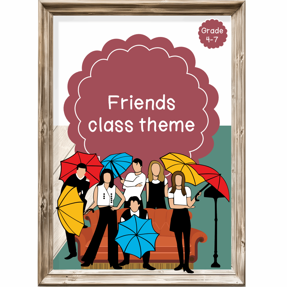 Intermediate Class Theme - Friends