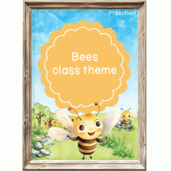 In the garden: Bees Class theme - Preschool