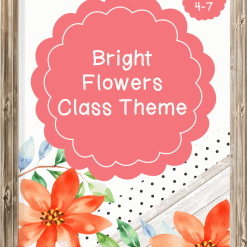 Intermediate Class Theme - Bright Flowers