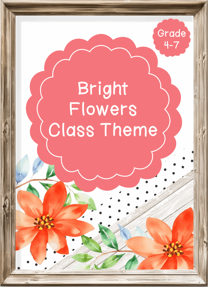 Intermediate Class Theme - Bright Flowers