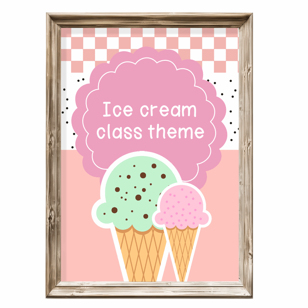 Class theme - ice cream