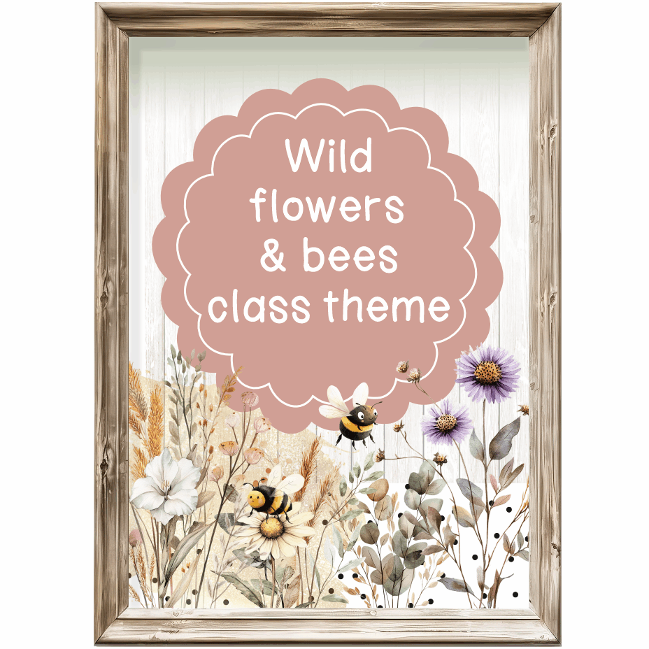 Wild flowers and bees - Class theme