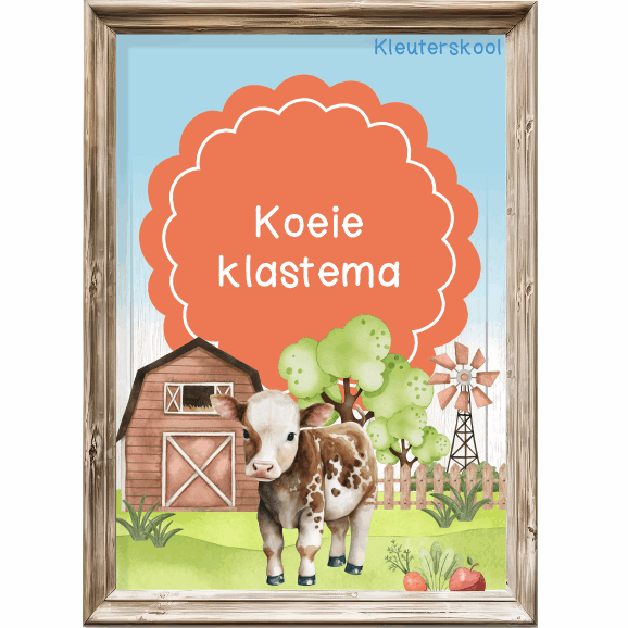 Plaas: Koeie Klastema - Kleuterskool