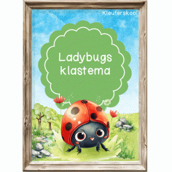 In die tuin: Ladybugs Klastema - Kleuterskool