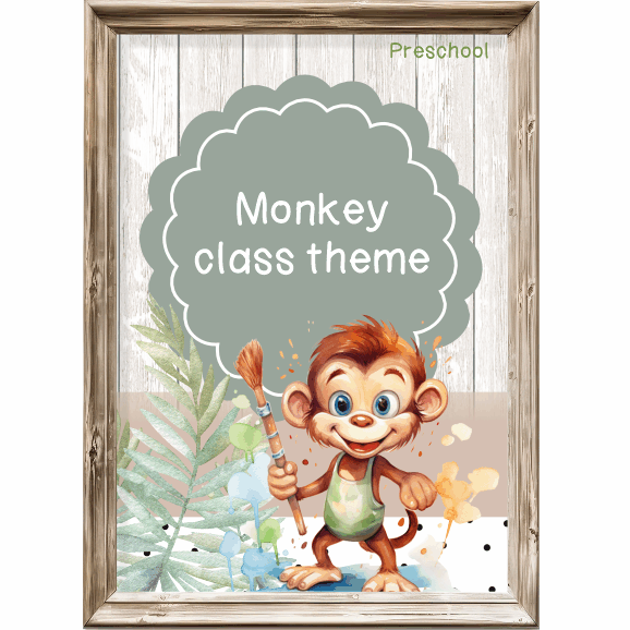 Monkey class theme - Preschool