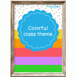 Colorful class theme – Preschool