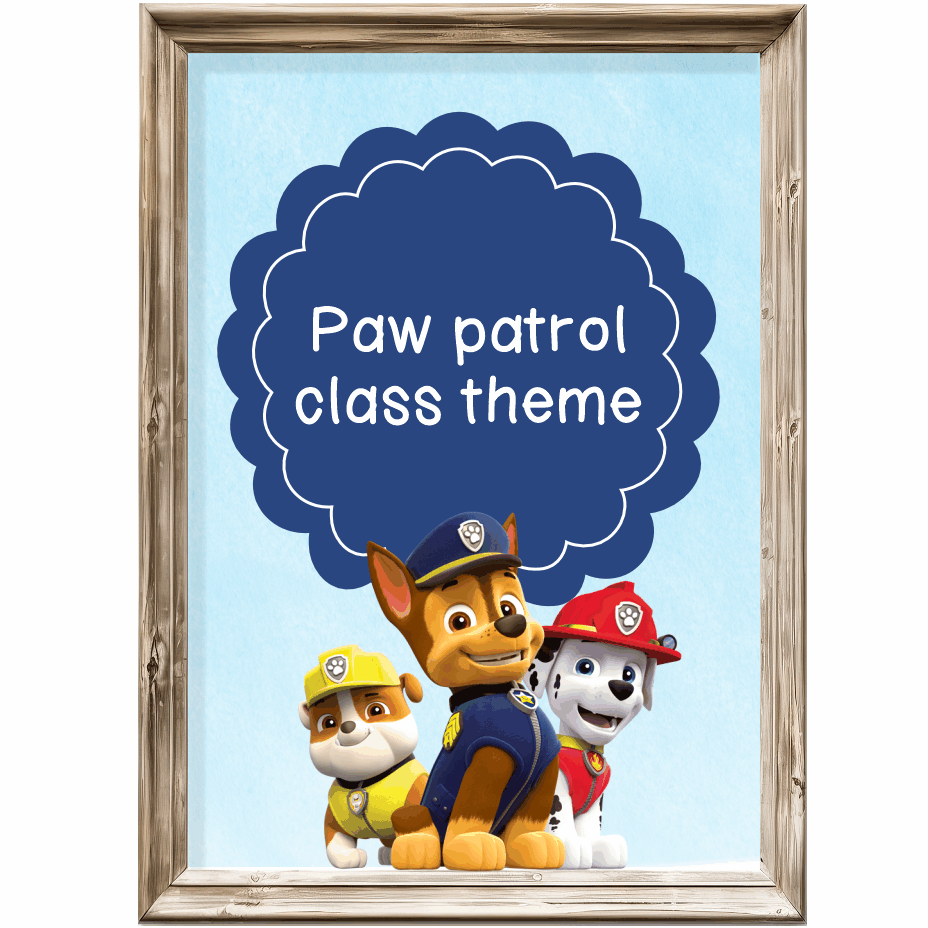 Class theme - Paw Patrol