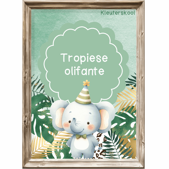 Tropiese safari olifante Klastema - Kleuterskool