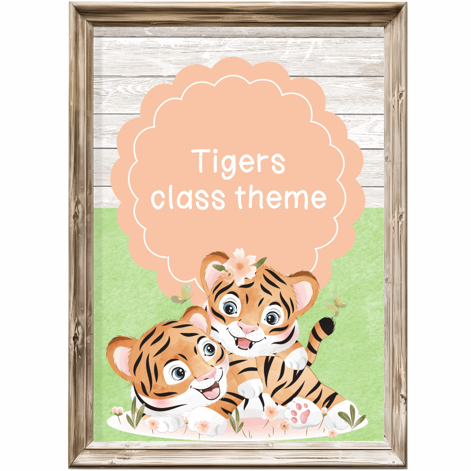 Class theme - tigers
