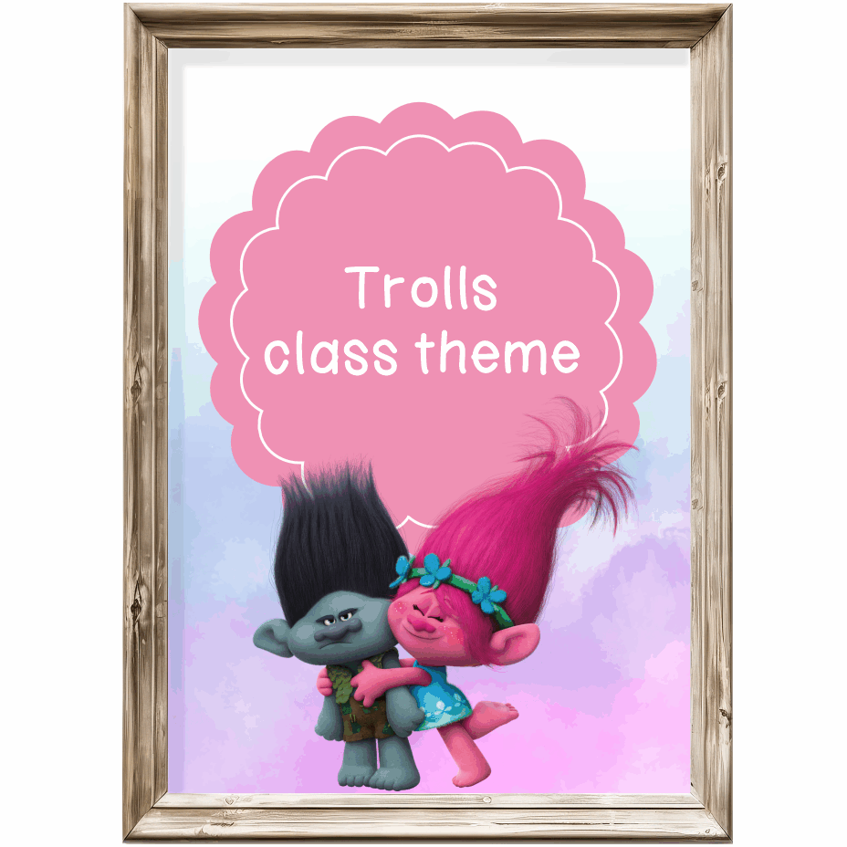 Class theme - trolls