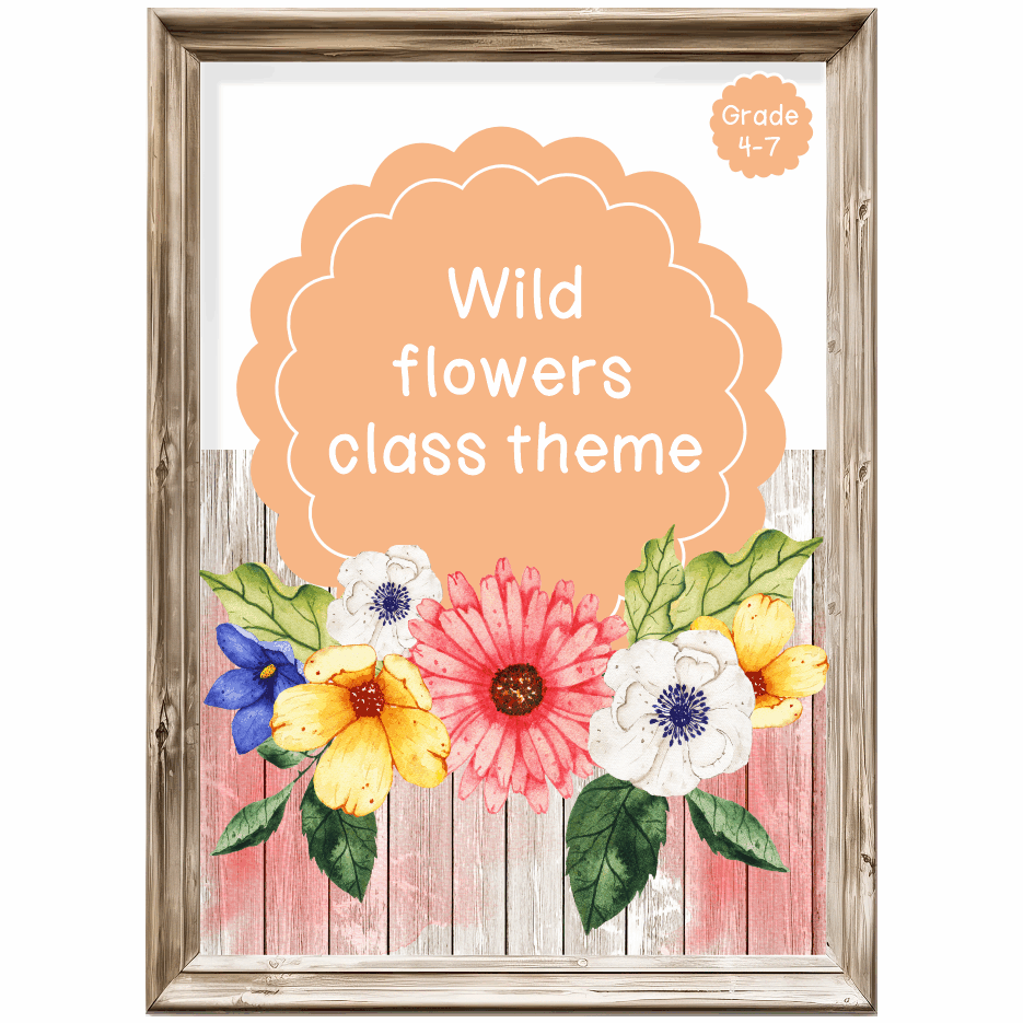 Intermediate Class Theme - Wild flowers