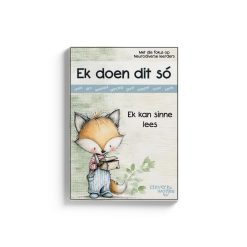 Ek doen dit só - Boekie 2 - 100 Eenvoudige sinne om te lees
