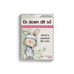 Ek doen dit só - Boekie 19 - Almal is spesiaal (Ek ook)