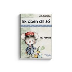 Ek doen dit só - Boekie 21 - My familie