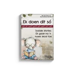 Ek doen dit só - Sosiale stories - Ek gaan na 'n nuwe skool toe